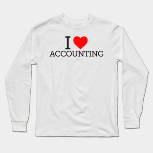 I Love Accounting Long Sleeve T-Shirt